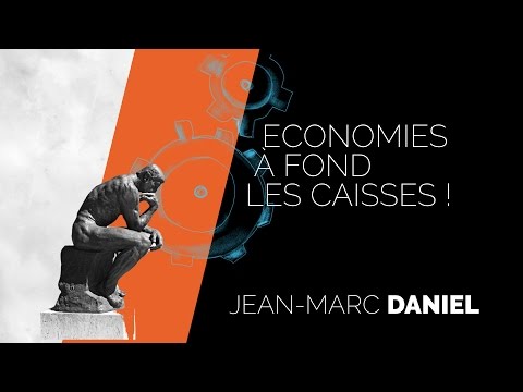 Economies à fond la caisse