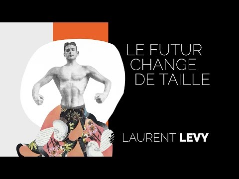 Le futur change de taille